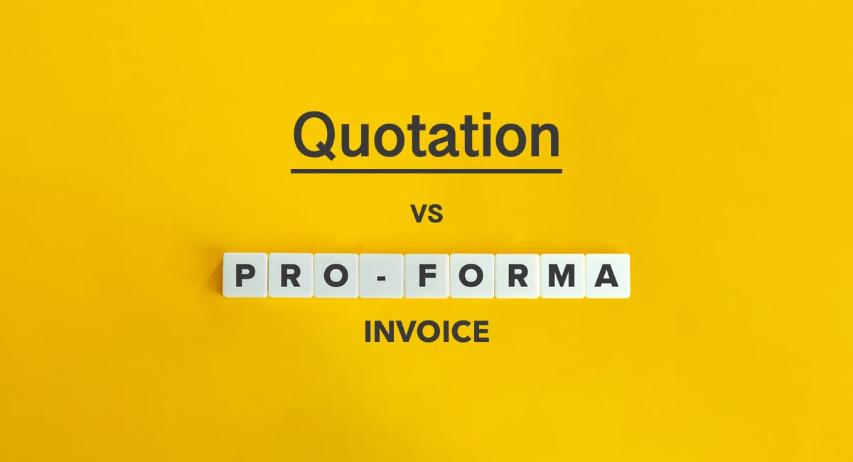 Quotation vs pro-forma invoice on yellow background